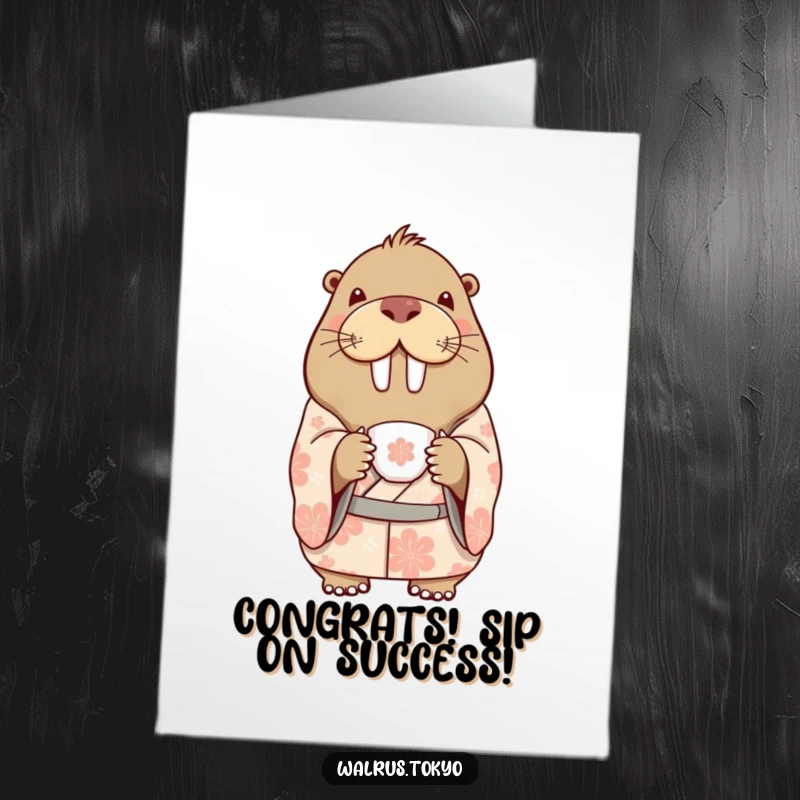 Funny Free Printable Congratulations Card: a delighted walrus in a patterned kimono holding a teacup, a downloadable gift.