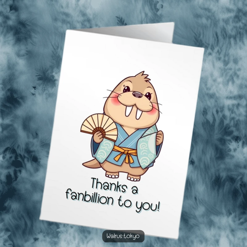 Funny Free Printable Walrus Fan Thank You Card: Smiling walrus in blue kimono holding a fan, expressing thanks.